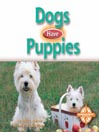 Dogs Have Puppies